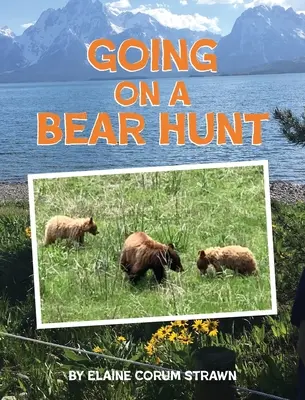 Na lov medveďa - Going on a Bear Hunt