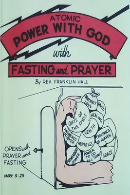 Atómová sila s Bohom prostredníctvom pôstu a modlitby - Atomic Power with God, Through Fasting and Prayer