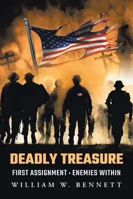 Smrteľný poklad: Prvé zadanie: Nepriatelia vo vnútri - Deadly Treasure: First Assignment: Enemies Within