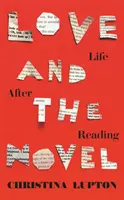 Láska a román - život po čítaní - Love and the Novel - Life After Reading