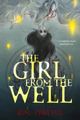 Dievča zo studne - The Girl from the Well