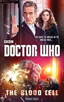 Doctor Who: Krvavá bunka (12. román o Doktorovi) - Doctor Who: The Blood Cell (12th Doctor novel)
