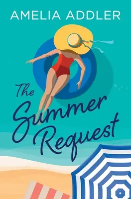 Letná žiadosť - The Summer Request