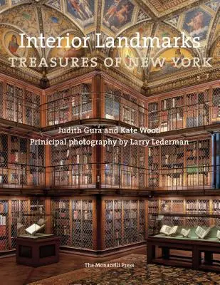 Interiérové pamiatky: Poklady New Yorku - Interior Landmarks: Treasures of New York