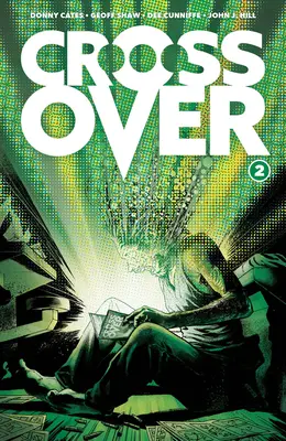 Crossover, zväzok 2: Desaťcentový mor - Crossover, Volume 2: The Ten Cent Plague