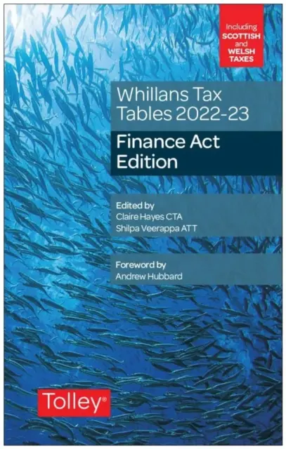 Whillansove daňové tabuľky 2022-23 (vydanie zákona o financiách) - Whillans's Tax Tables 2022-23 (Finance Act edition)