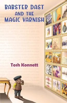 Babster Dast a čarovný lak - Babster Dast and the Magic Varnish