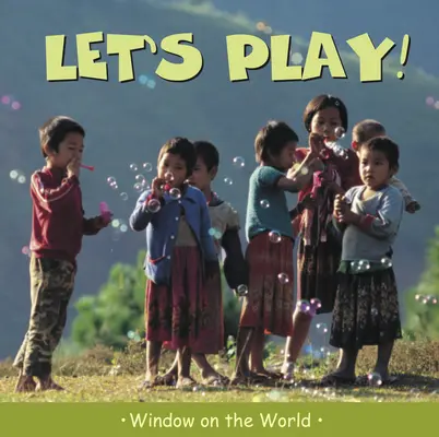 Poďme sa hrať! - Let's Play!