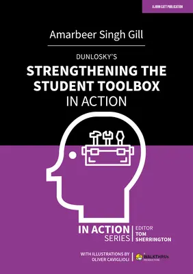 Dunloskyho posilňovanie študentských nástrojov v akcii - Dunlosky's Strengthening the Student Toolbox in Action