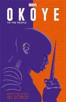 Marvel: Okoye: To The People