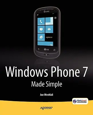 Zjednodušený systém Windows Phone 7 - Windows Phone 7 Made Simple