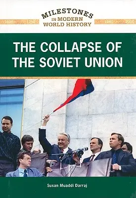 Rozpad Sovietskeho zväzu - The Collapse of the Soviet Union