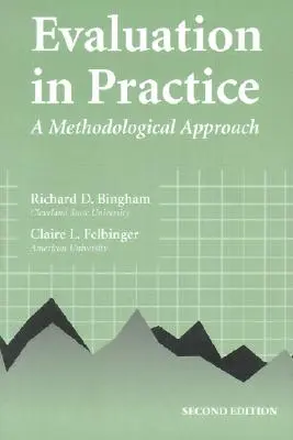 Hodnotenie v praxi: Metodologický prístup - Evaluation in Practice: A Methodological Approach