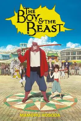 Chlapec a zviera (Light Novel) - The Boy and the Beast (Light Novel)