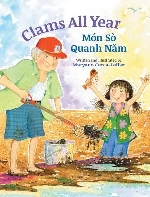 Mušle po celý rok / Mon So Quanh Nam: Babl Detské knihy vo vietnamčine a angličtine - Clams All Year / Mon So Quanh Nam: Babl Children's Books in Vietnamese and English