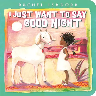 Chcem len povedať dobrú noc - I Just Want to Say Good Night