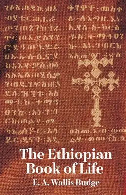 Etiópska kniha života - The Ethiopian Book Of Life
