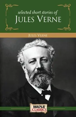 Jules Verne - Poviedky - Jules Verne - Short Stories