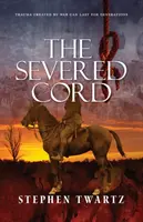 Odrezaná šnúra - The Severed Cord