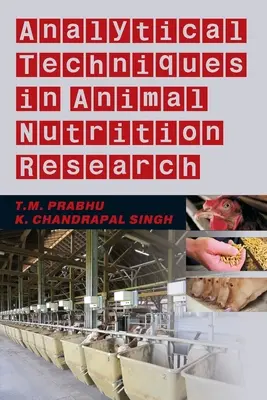 Analytické techniky vo výskume výživy zvierat - Analytical Techniques In Animal Nutrition Research