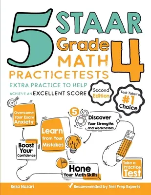 5 cvičných testov z matematiky pre 4. ročník STAAR: Extra cvičenia, ktoré pomôžu dosiahnuť výborné skóre - 5 STAAR Grade 4 Math Practice Tests: Extra Practice to Help Achieve an Excellent Score