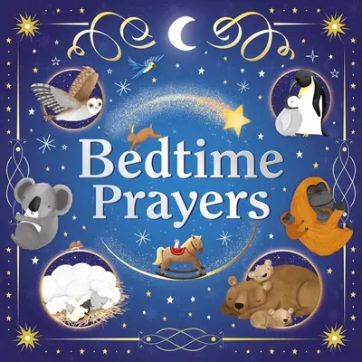 Modlitby pred spaním: Polstrovaná dosková kniha - Bedtime Prayers: Padded Board Book