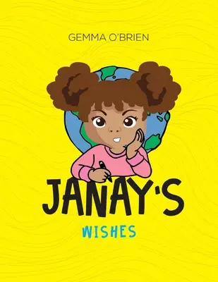 Janine želania - Janay's Wishes
