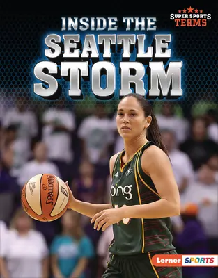 Vnútri Seattle Storm - Inside the Seattle Storm