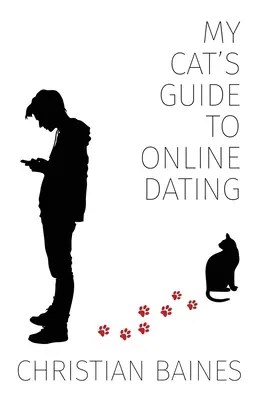Sprievodca mojou mačkou po online zoznamkách - My Cat's Guide to Online Dating