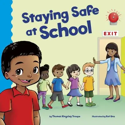 Zostaňte v bezpečí v škole - Staying Safe at School