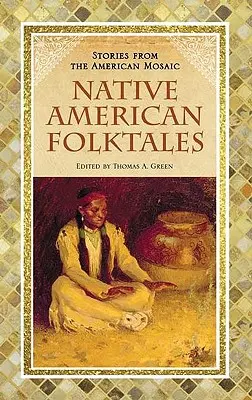 Indiánske ľudové rozprávky - Native American Folktales