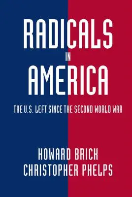 Radikáli v Amerike - Radicals in America