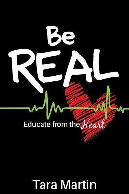 Buďte REAL: Vzdelávajte sa od srdca - Be REAL: Educate from the Heart