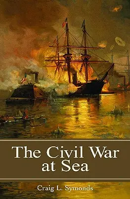 Občianska vojna na mori - The Civil War at Sea