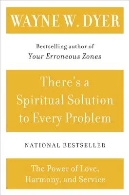 Na každý problém existuje duchovné riešenie - There's a Spiritual Solution to Every Problem