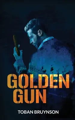 Zlatá pištoľ - Golden Gun