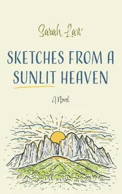 Náčrty zo slnečného neba - Sketches from a Sunlit Heaven