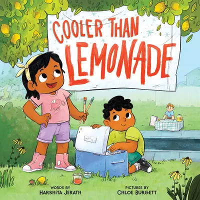 Chladnejšie ako limonáda: Príbeh o skvelých nápadoch a ich vzniku - Cooler Than Lemonade: A Story about Great Ideas and How They Happen