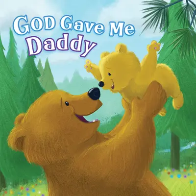 Boh mi dal otca - God Gave Me Daddy