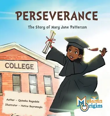 Vytrvalosť: Príbeh Mary Jane Pattersonovej - Perseverance: The Story of Mary Jane Patterson