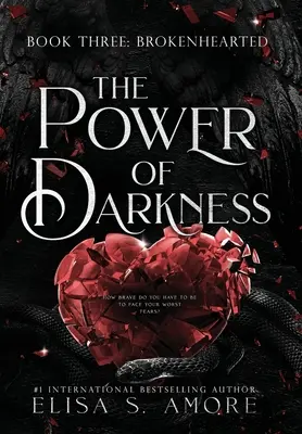 Zlomené srdce: Sila temnoty - Brokenhearted: The Power Of Darkness