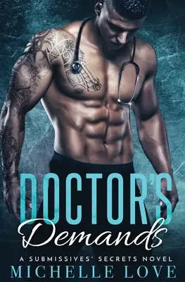 Doktorove požiadavky: Miliardárska romanca - Doctor's Demands: Billionaire Romance