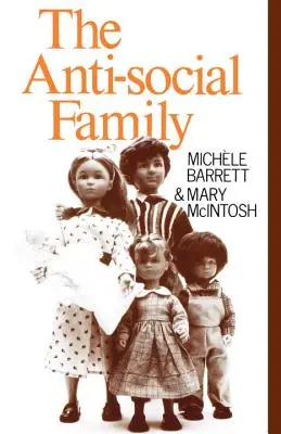 Antisociálna rodina - The Anti-Social Family