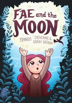 Fae a mesiac - Fae and the Moon