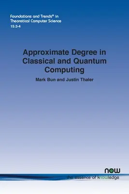 Približný stupeň v klasickom a kvantovom počítaní - Approximate Degree in Classical and Quantum Computing