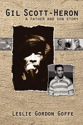 Gil Scott- Heron: Príbeh otca a syna - Gil Scott- Heron: A Father and Son Story
