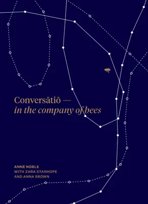 Conversatio: V spoločnosti včiel - Conversatio: In the Company of Bees