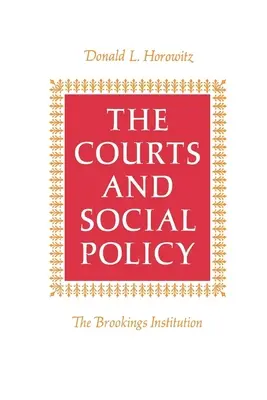 Súdy a sociálna politika - The Courts and Social Policy
