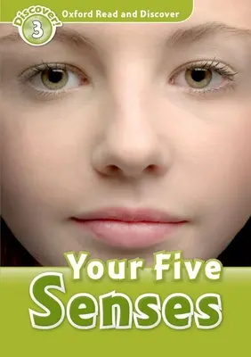Read and Discover: Level 3: 600-Word Vocabulary Your Five Senses