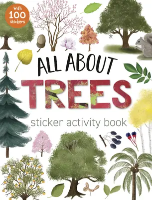 Všetko o stromoch Kniha aktivít so samolepkami - All about Trees Sticker Activity Book